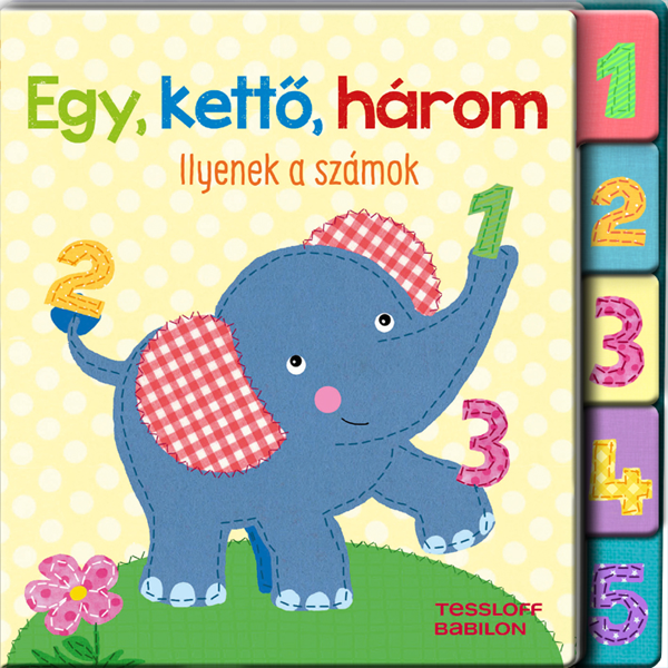 Egy, kettő, három – Ilyenek a számok