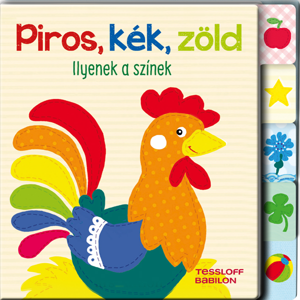 Piros, kék, zöld – Ilyenek a színek