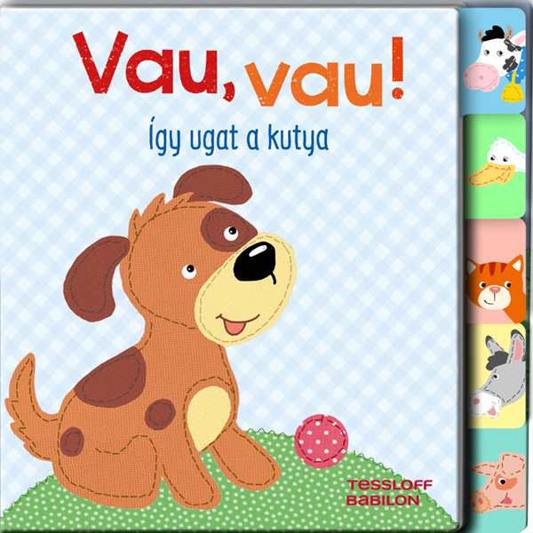 Vau, vau! – Így ugat a kutya