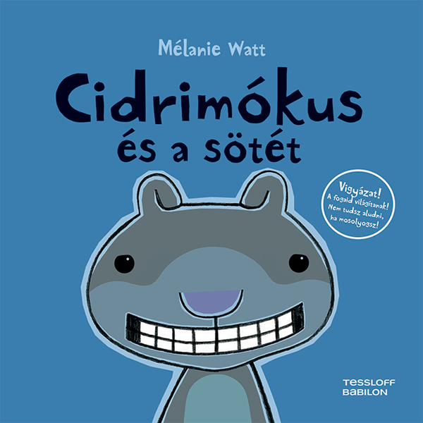 Cidrimókus és a sötét