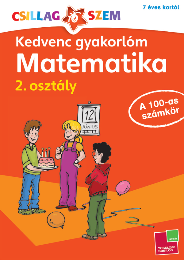 Kedvenc gyakorlóm – Matematika 2. osztályosoknak