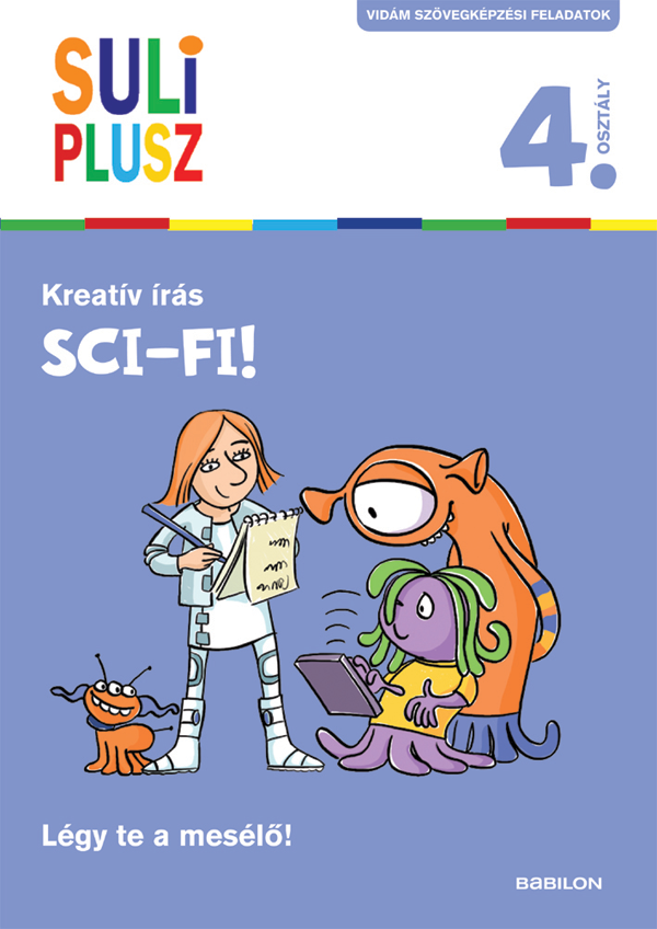 Suli plusz – Kreatív írás – Sci-fi!