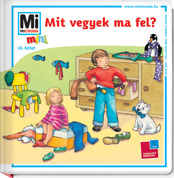 Mi MICSODA mini Hová igyekeznek a tűzoltók?