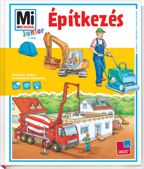 Mi MICSODA Junior Építkezés