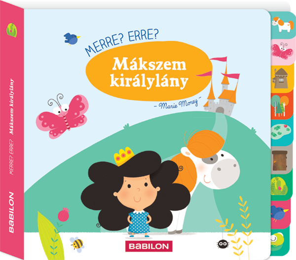 Merre? Erre? Mákszem királylány