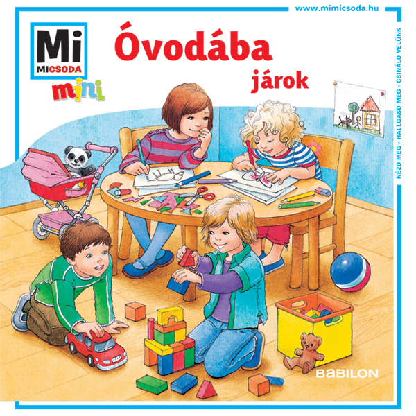 Mi MICSODA mini füzet – Óvodába járok!