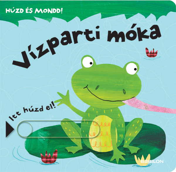 Húzd és mondd! – Vízparti móka