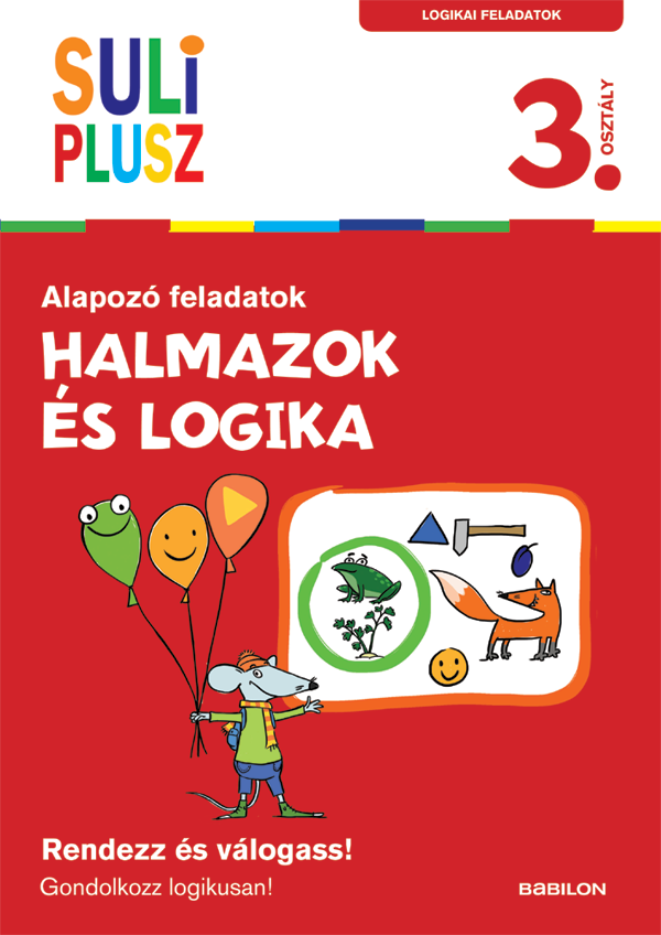 Suli plusz – Halmazok és logika – Alapozó feladatok