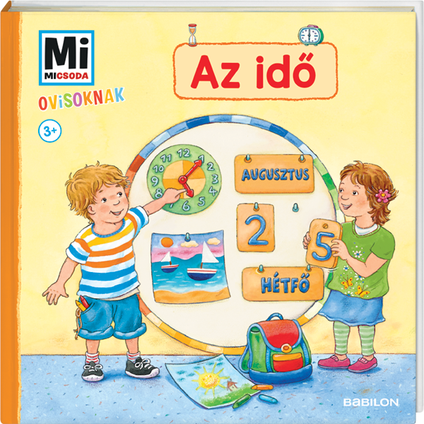 Mi MICSODA Ovisoknak – Az idő