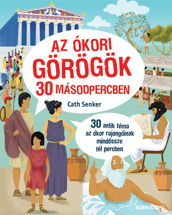 Az ókori görögök 30 másodpercben