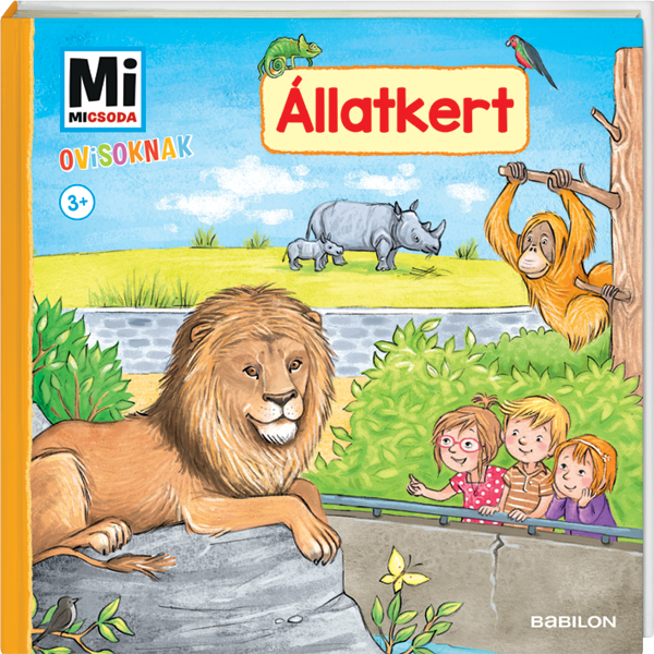 Mi MICSODA Ovisoknak – Állatkert