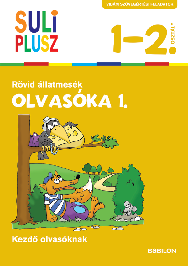 Suli plusz - Olvasóka 1. Rövid állatmesék