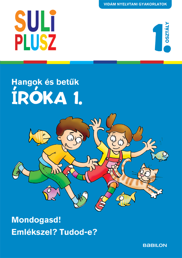 Suli plusz – Íróka 1. – Hangok és betűk