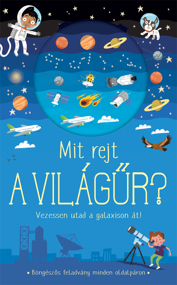 Mit rejt a világűr?