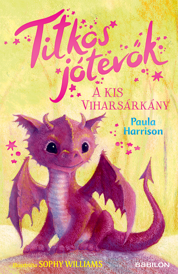 Titkos jótevok – A kis viharsárkány