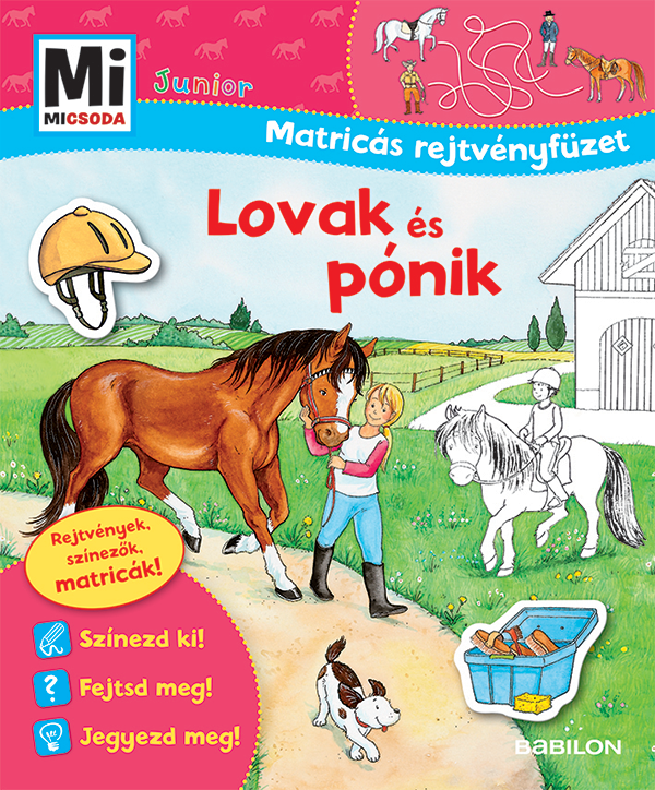 Mi MICSODA Junior Matricás rejtvényfüzet – Lovak és pónik