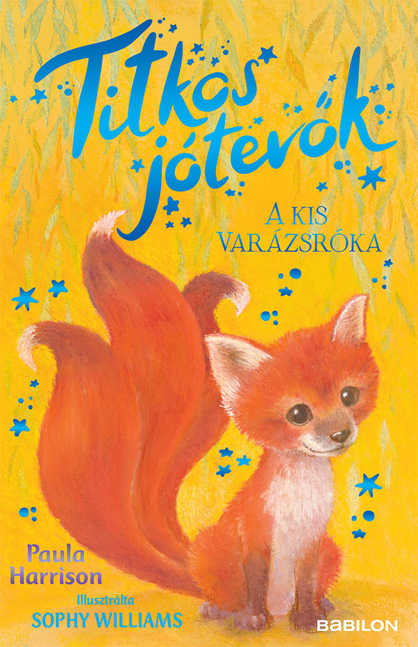 Titkos jótevok – A kis varázsróka