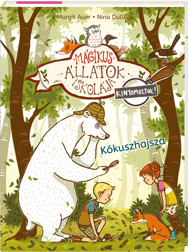 Mágikus állatok iskolája – Kinyomoztuk! 3. – Kókuszhajsza