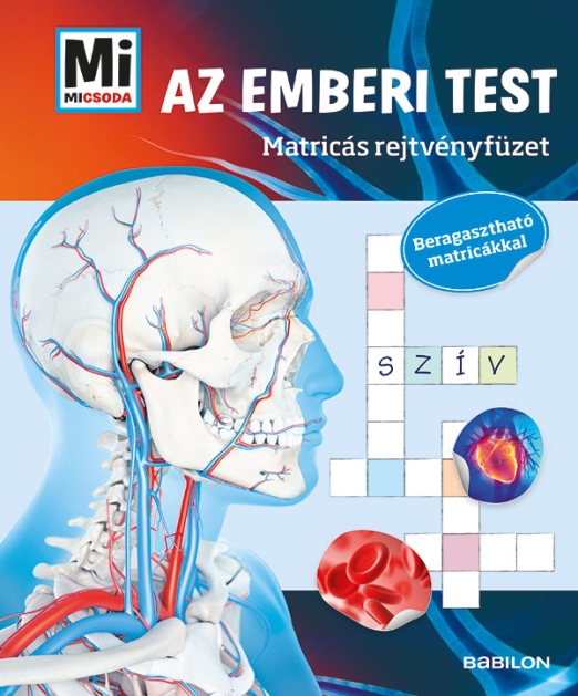 Mi MICSODA Matricás rejtvényfüzet – Az emberi test
