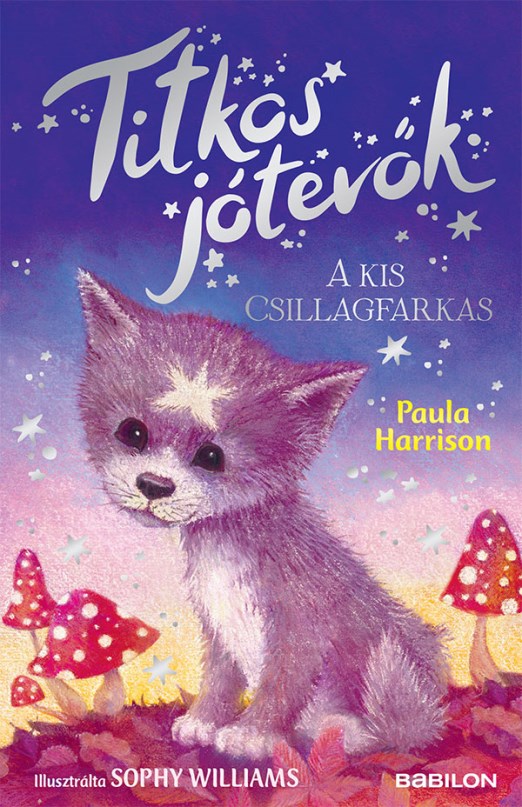 Titkos jótevok – A kis csillagfarkas