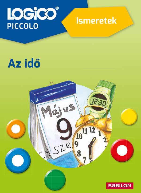 LOGICO Piccolo 3463a – Ismeretek: Az ido