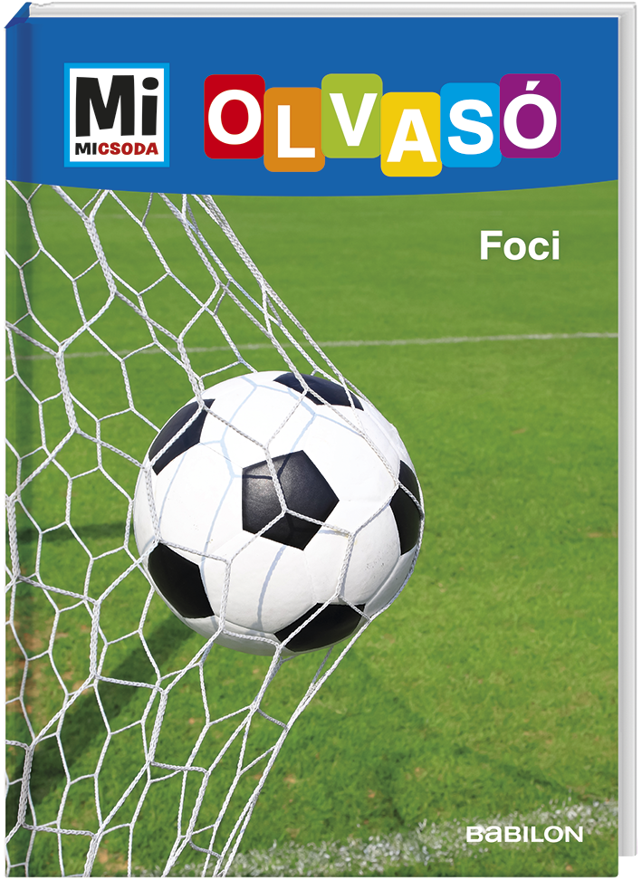 Mi MICSODA Olvasó – Foci