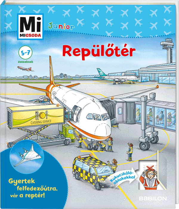 Mi MICSODA Junior – Repülotér