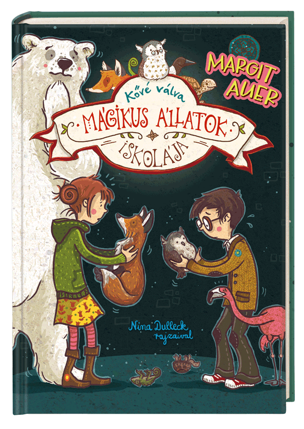 Mágikus állatok iskolája 9. – Kové válva
