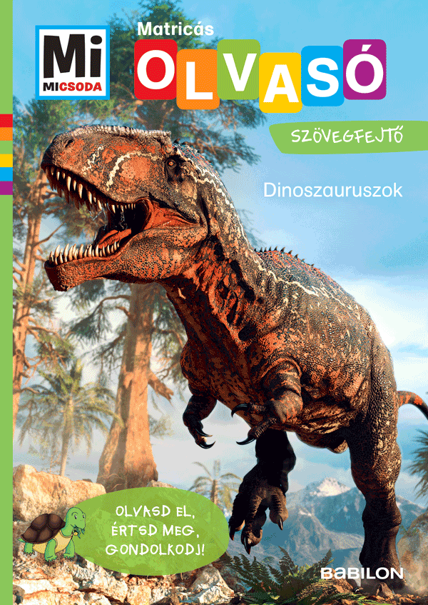 Mi MICSODA OLVASÓ – Matricás szövegfejto – Dinoszauruszok
