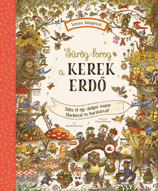 Sürög-forog a Kerek Erdő