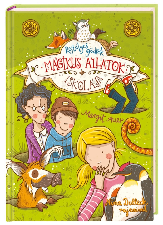 Mágikus állatok iskolája 2. – Rejtélyes gödrök