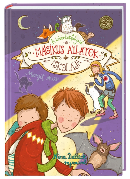 Mágikus állatok iskolája 3. – A kísértetfolyosó