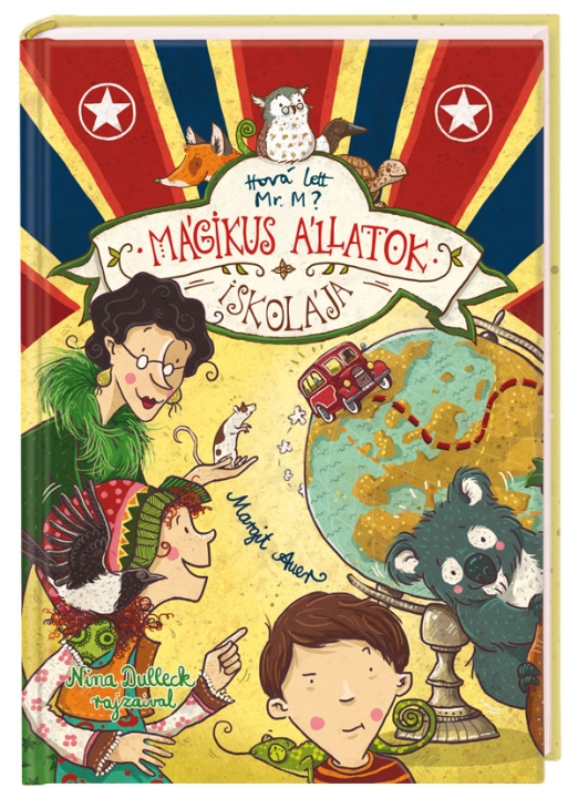 Mágikus állatok iskolája 7. – Hová lett Mr. M?