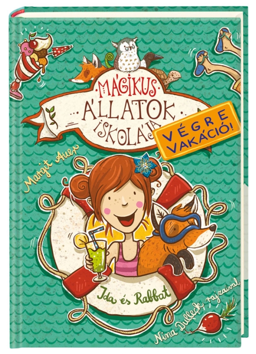 Mágikus állatok iskolája – Végre vakáció! 1. – Ida és Rabbat