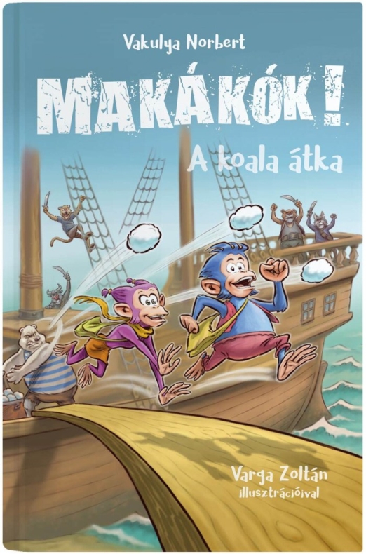 Makákók 1. – A koala átka
